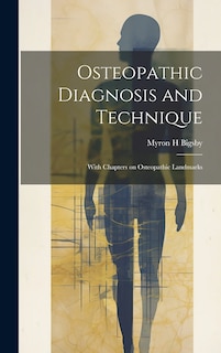 Front cover_Osteopathic Diagnosis and Technique
