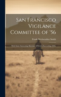 Couverture_San Francisco Vigilance Committee of '56