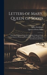 Front cover_Letters of Mary, Queen of Scots