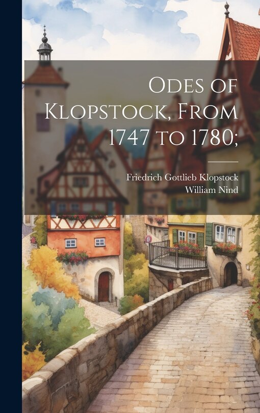Front cover_Odes of Klopstock, From 1747 to 1780;