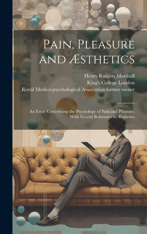 Front cover_Pain, Pleasure and Æsthetics [electronic Resource]