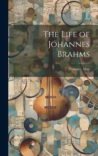 Couverture_The Life of Johannes Brahms