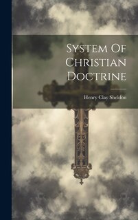Couverture_System Of Christian Doctrine