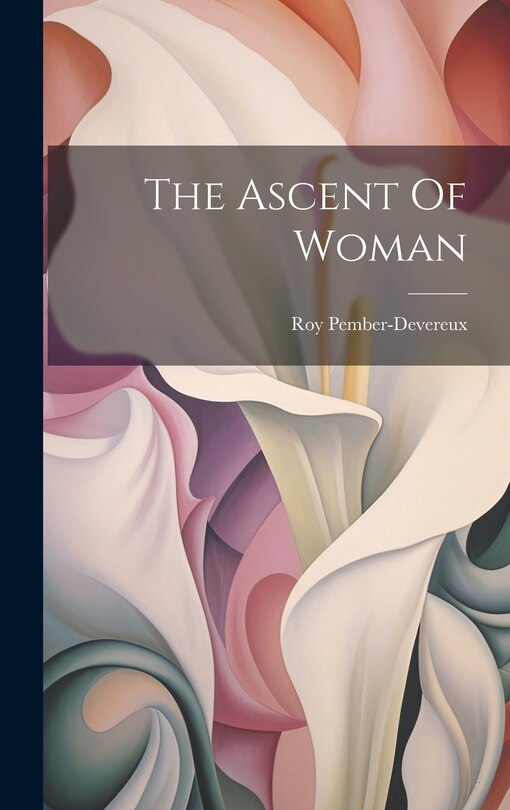 Front cover_The Ascent Of Woman