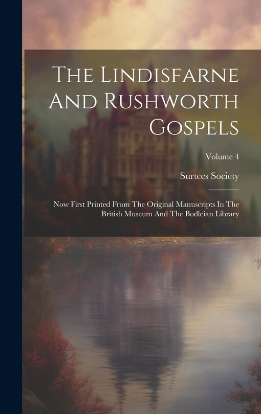 Front cover_The Lindisfarne And Rushworth Gospels