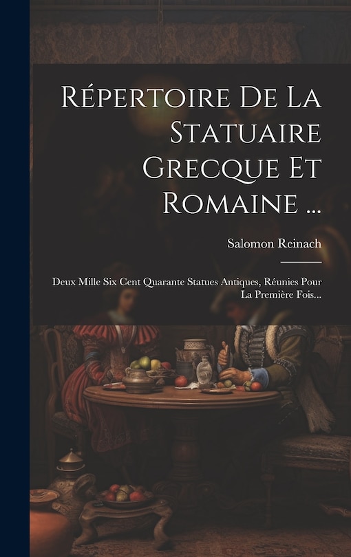 Front cover_Répertoire De La Statuaire Grecque Et Romaine ...