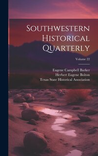 Couverture_Southwestern Historical Quarterly; Volume 22
