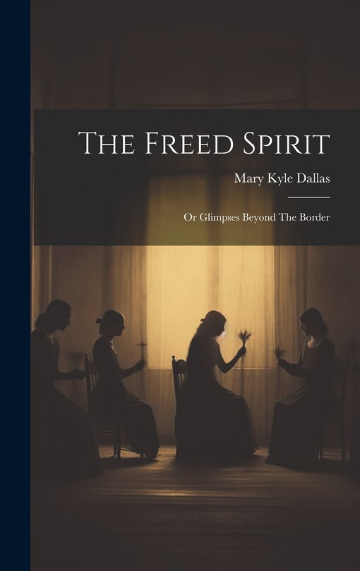 Front cover_The Freed Spirit