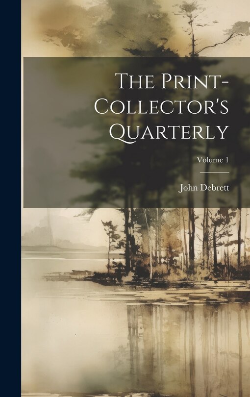 Front cover_The Print-collector's Quarterly; Volume 1