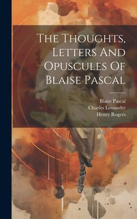 Front cover_The Thoughts, Letters And Opuscules Of Blaise Pascal