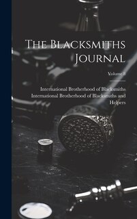 Front cover_The Blacksmiths Journal; Volume 8