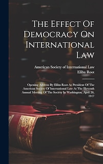 Front cover_The Effect Of Democracy On International Law