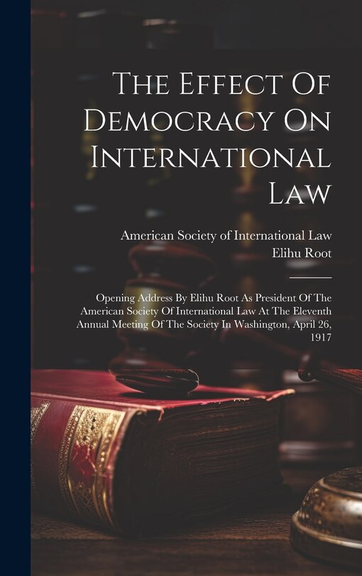 Front cover_The Effect Of Democracy On International Law