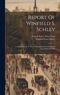 Couverture_Report Of Winfield S. Schley