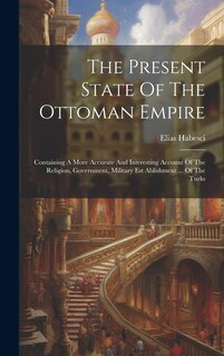 Front cover_The Present State Of The Ottoman Empire