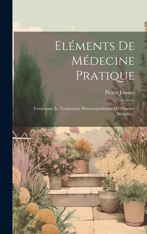 Front cover_Eléments De Médecine Pratique