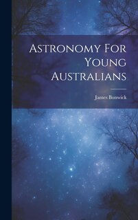 Front cover_Astronomy For Young Australians