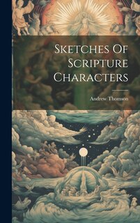 Couverture_Sketches Of Scripture Characters