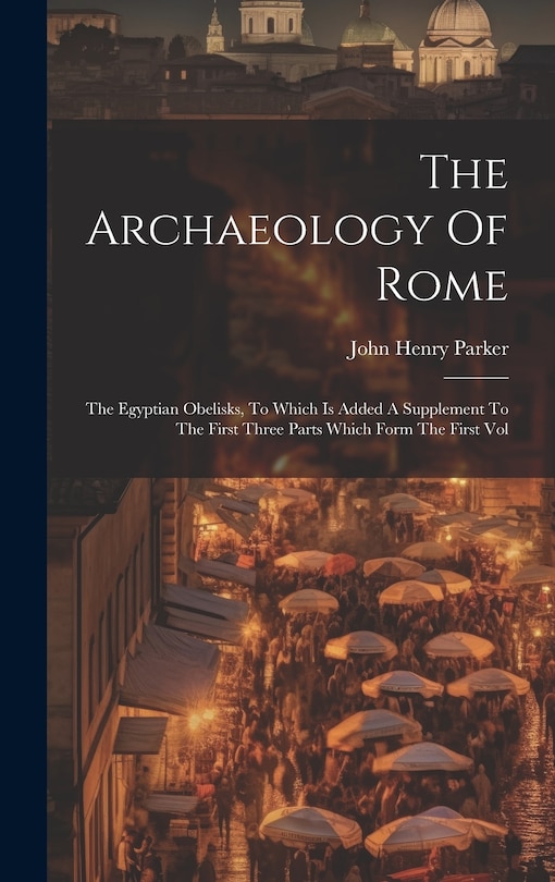 Front cover_The Archaeology Of Rome