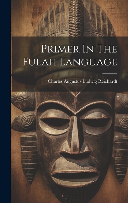 Front cover_Primer In The Fulah Language