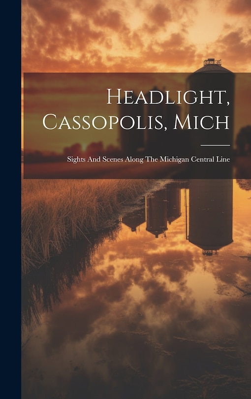 Front cover_Headlight, Cassopolis, Mich