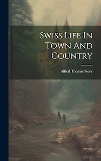 Couverture_Swiss Life In Town And Country