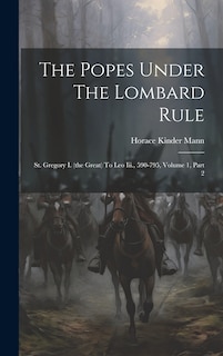 Front cover_The Popes Under The Lombard Rule