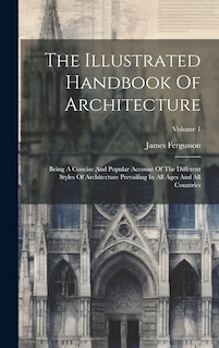 Front cover_The Illustrated Handbook Of Architecture