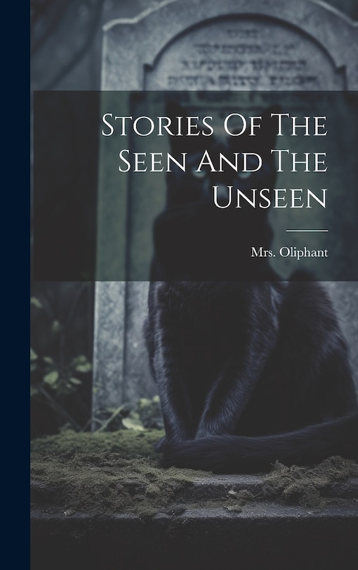 Front cover_Stories Of The Seen And The Unseen