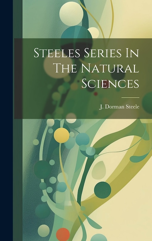 Couverture_Steeles Series In The Natural Sciences
