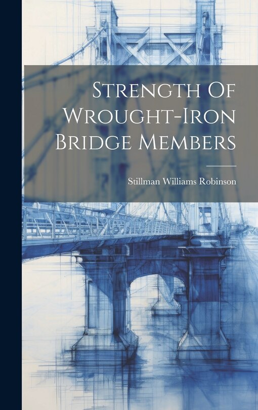 Front cover_Strength Of Wrought-iron Bridge Members