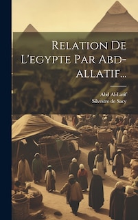 Front cover_Relation De L'egypte Par Abd-allatif...