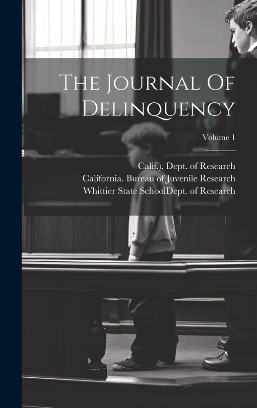 Couverture_The Journal Of Delinquency; Volume 1