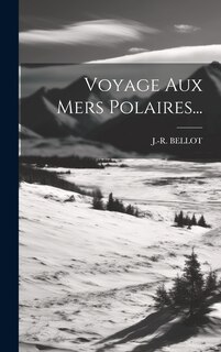 Front cover_Voyage Aux Mers Polaires...