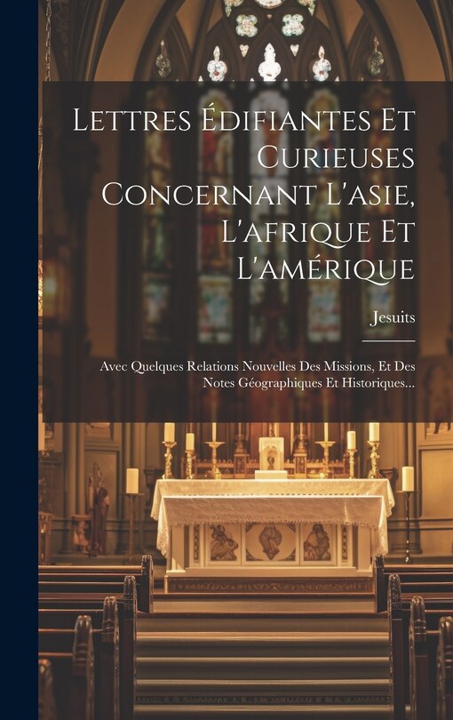 Front cover_Lettres Édifiantes Et Curieuses Concernant L'asie, L'afrique Et L'amérique