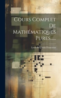 Front cover_Cours Complet De Mathématiques Pures......