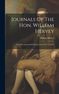 Front cover_Journals Of The Hon. William Hervey