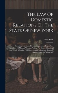 Front cover_The Law Of Domestic Relations Of The State Of New York