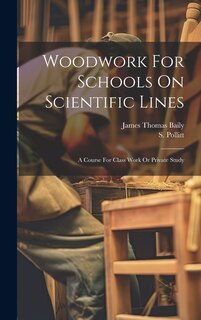 Couverture_Woodwork For Schools On Scientific Lines