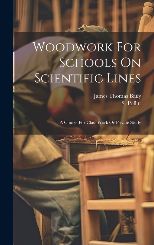 Couverture_Woodwork For Schools On Scientific Lines