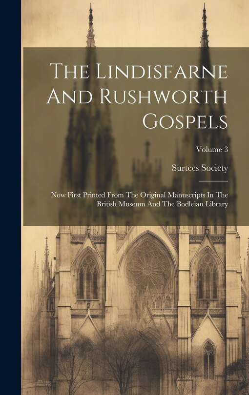 Front cover_The Lindisfarne And Rushworth Gospels