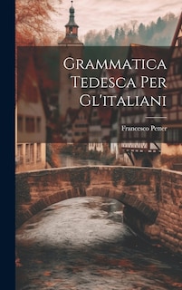 Front cover_Grammatica Tedesca Per Gl'italiani