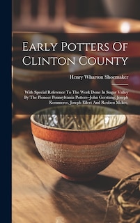 Couverture_Early Potters Of Clinton County