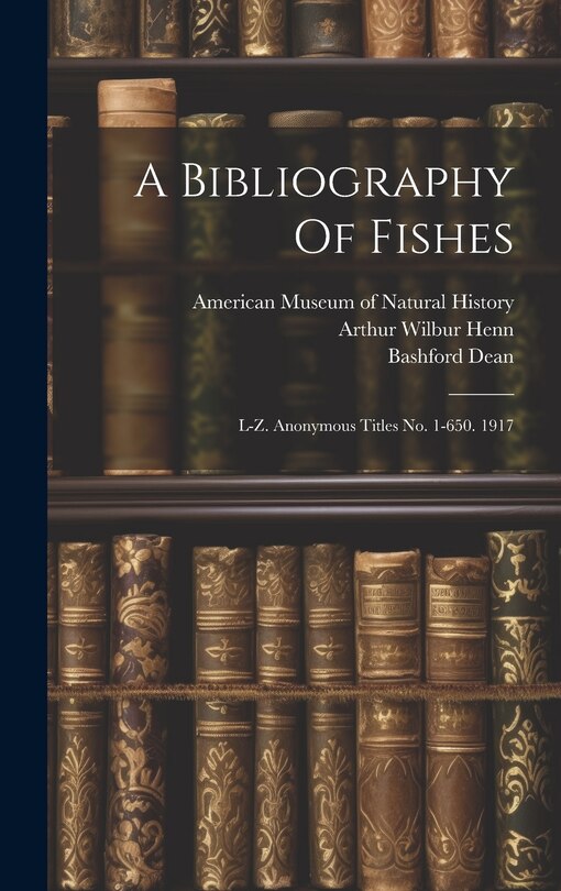 Front cover_A Bibliography Of Fishes