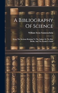 Front cover_A Bibliography Of Science
