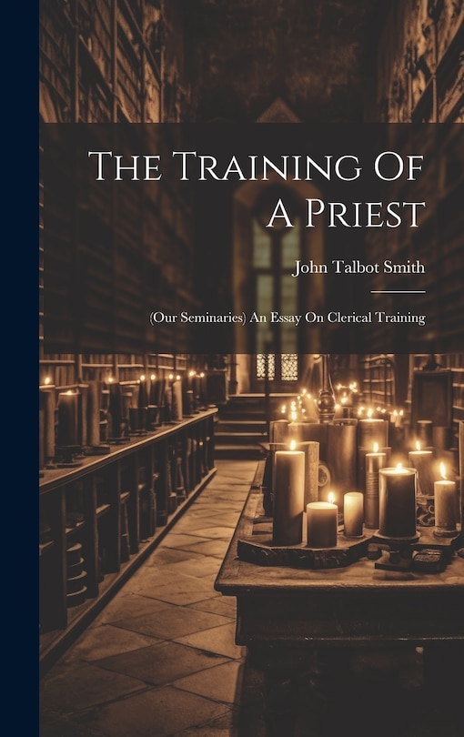 Couverture_The Training Of A Priest