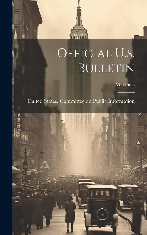 Couverture_Official U.s. Bulletin; Volume 3