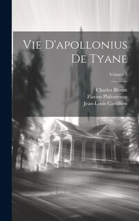 Front cover_Vie D'apollonius De Tyane; Volume 3