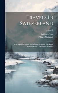 Front cover_Travels In Switzerland