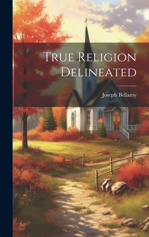 Couverture_True Religion Delineated